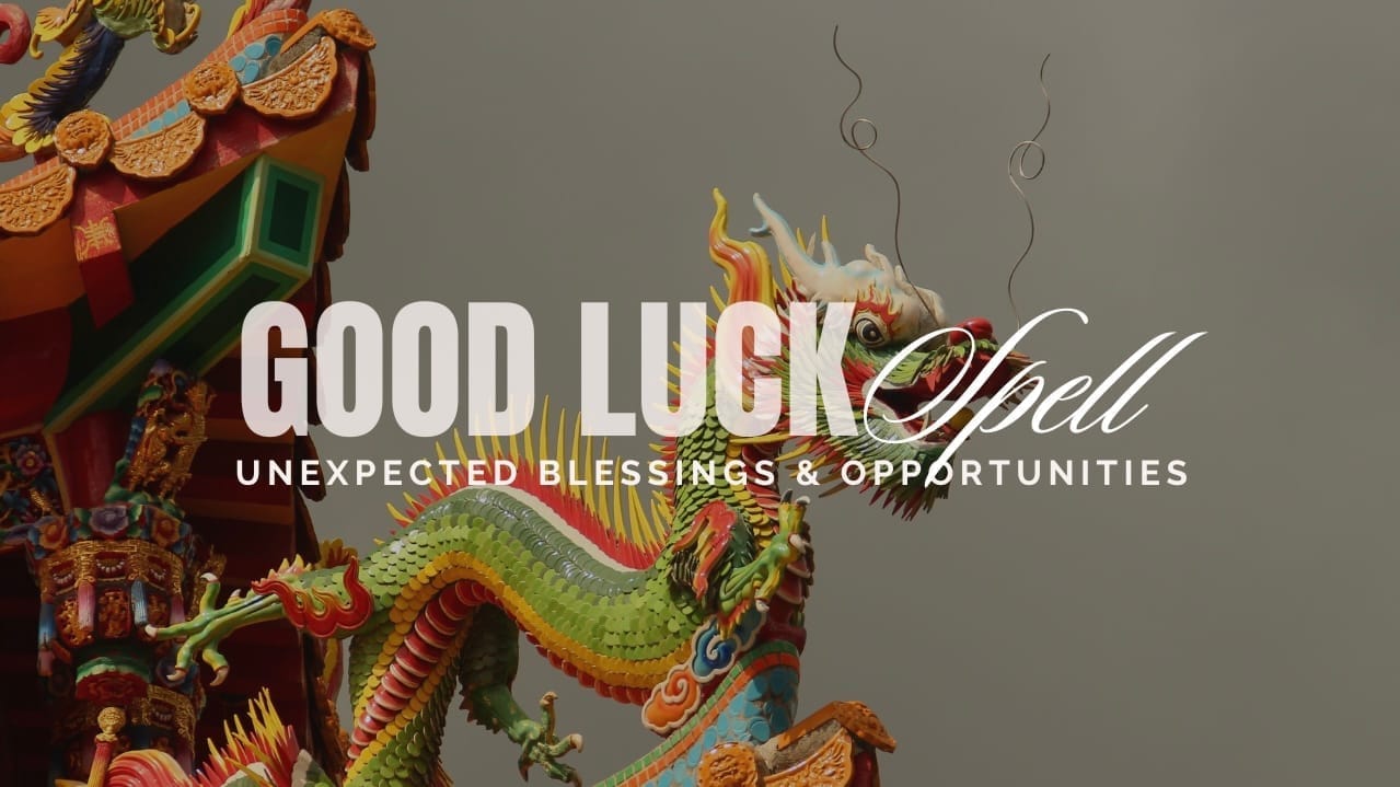 Good Luck Spell